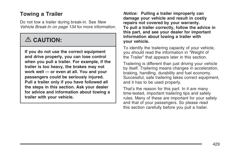 Towing a trailer, Caution | GMC 2007 Sierra User Manual | Page 429 / 674