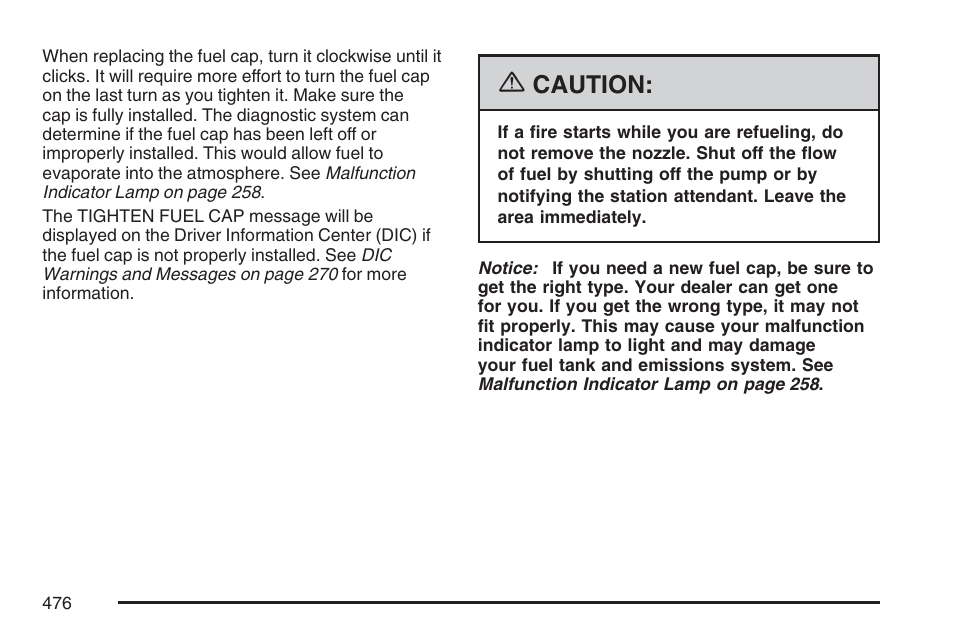 Caution | GMC 2007 Sierra User Manual | Page 476 / 674