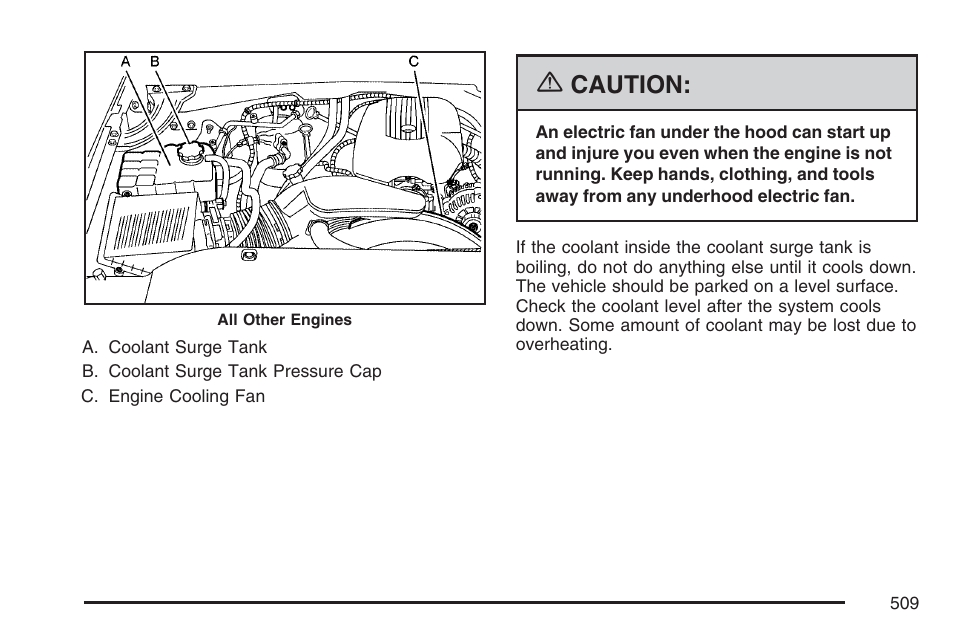 Caution | GMC 2007 Sierra User Manual | Page 509 / 674