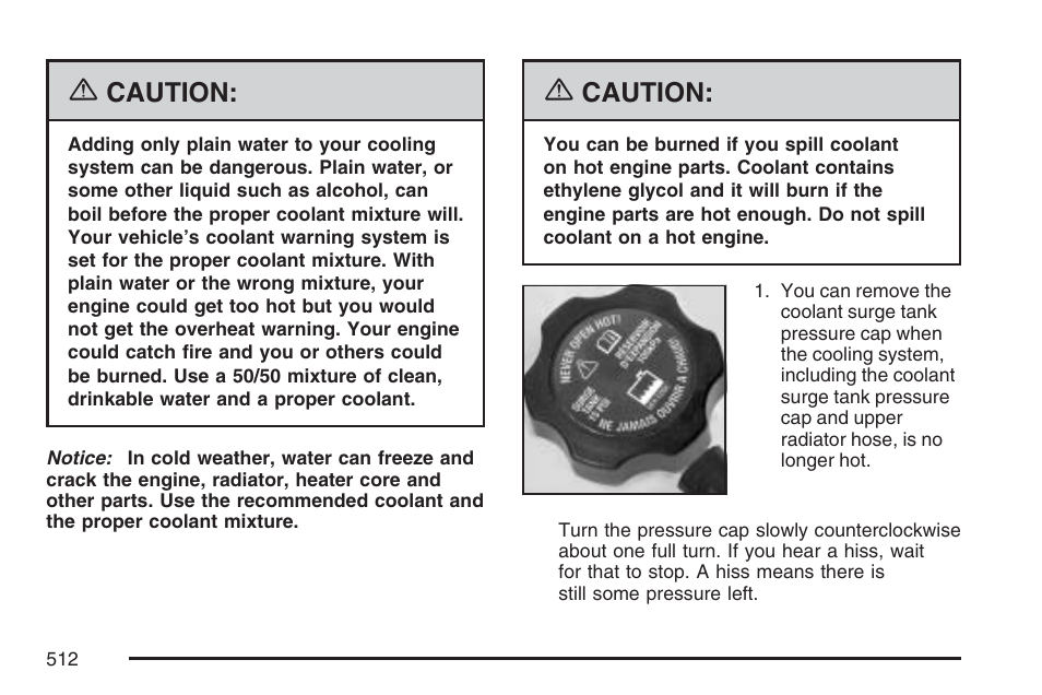 Caution | GMC 2007 Sierra User Manual | Page 512 / 674