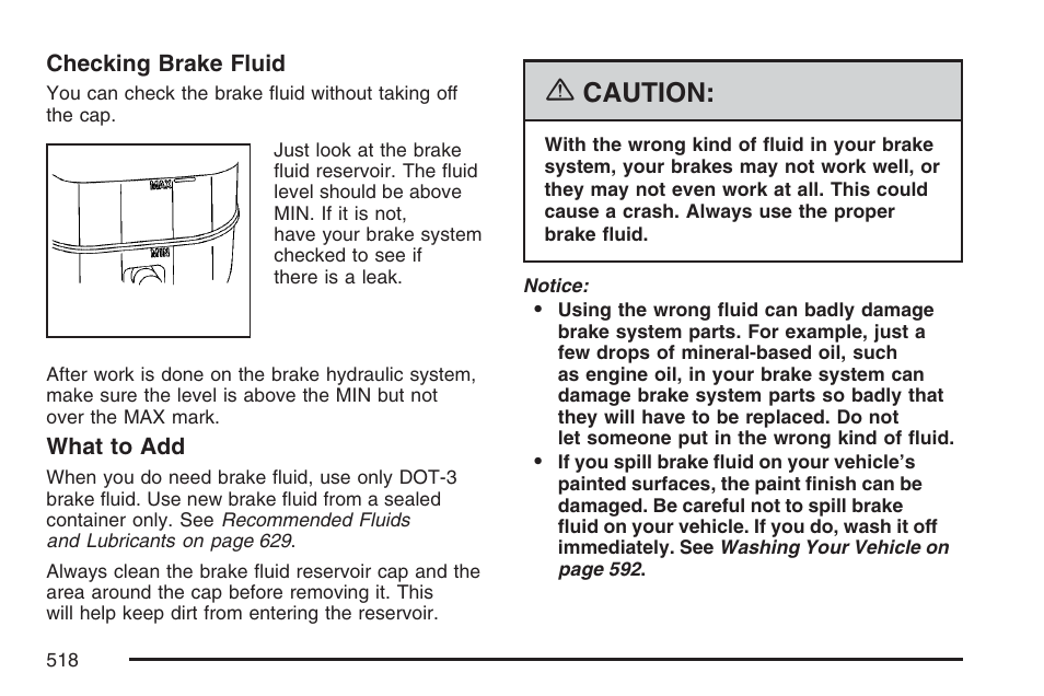 Caution | GMC 2007 Sierra User Manual | Page 518 / 674