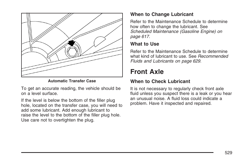 Front axle | GMC 2007 Sierra User Manual | Page 529 / 674