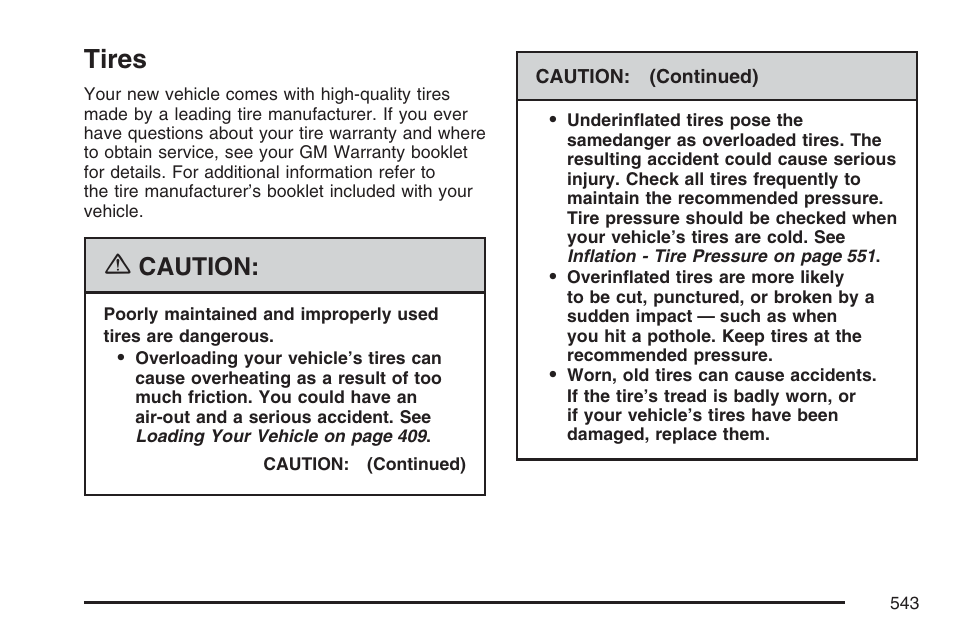 Tires, Caution | GMC 2007 Sierra User Manual | Page 543 / 674