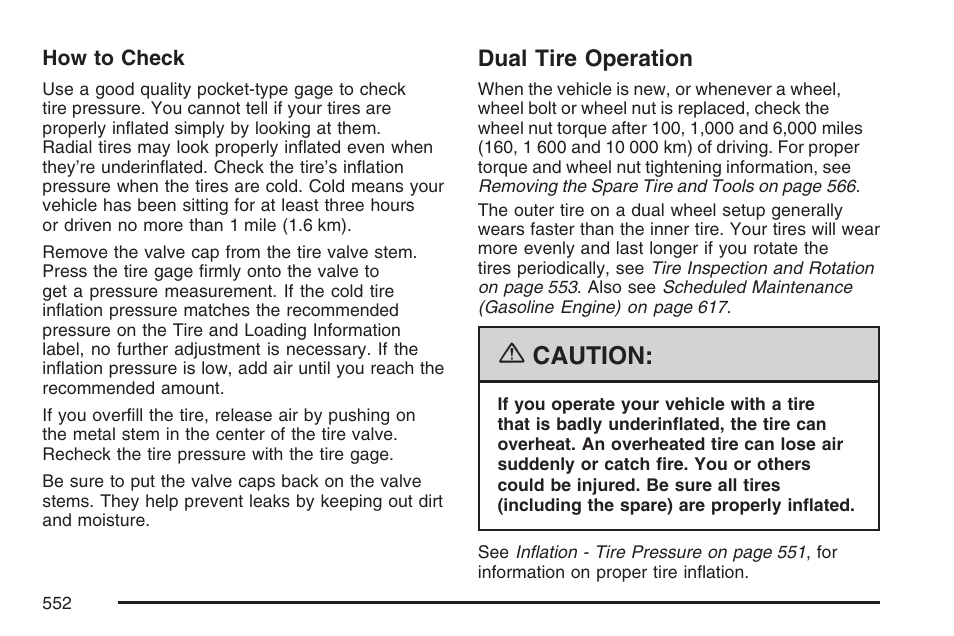 Dual tire operation, Caution | GMC 2007 Sierra User Manual | Page 552 / 674