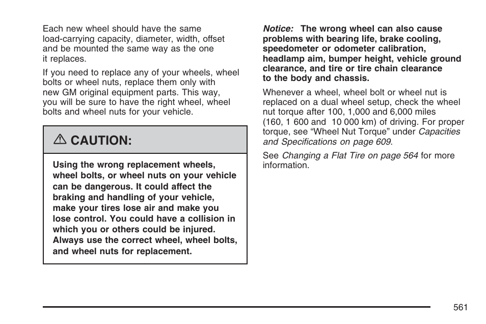 Caution | GMC 2007 Sierra User Manual | Page 561 / 674