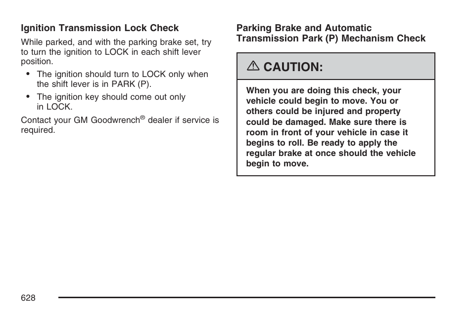 Caution | GMC 2007 Sierra User Manual | Page 628 / 674