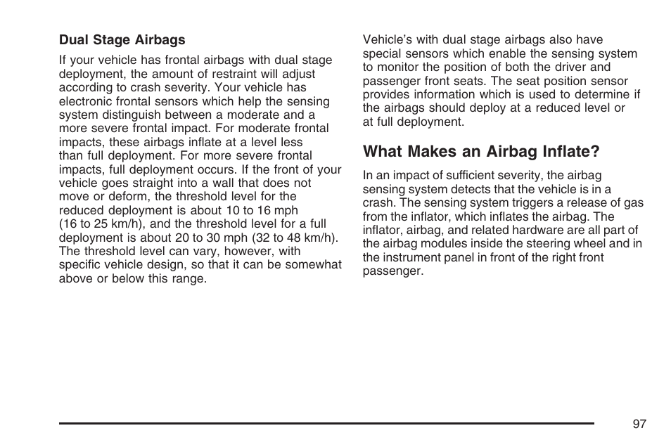 What makes an airbag inflate | GMC 2007 Sierra User Manual | Page 97 / 674