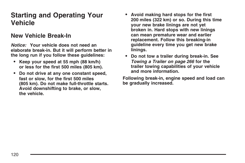 Starting and operating your vehicle, New vehicle break-in | GMC 2007 Savana User Manual | Page 120 / 452