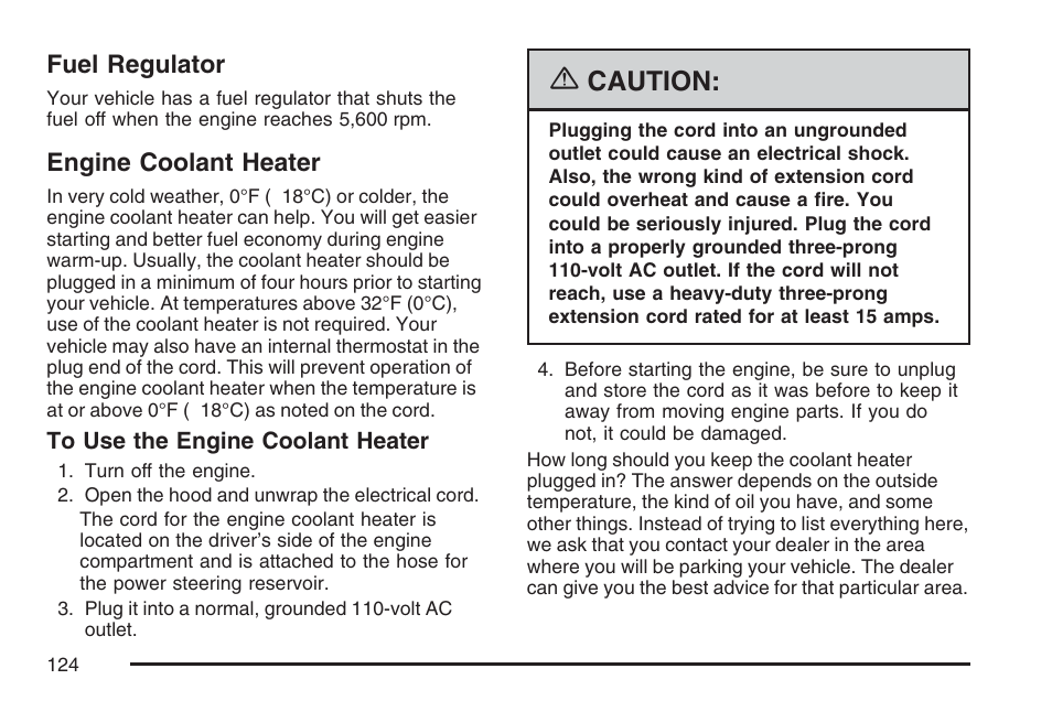 Fuel regulator, Engine coolant heater, Fuel regulator engine coolant heater | Caution | GMC 2007 Savana User Manual | Page 124 / 452