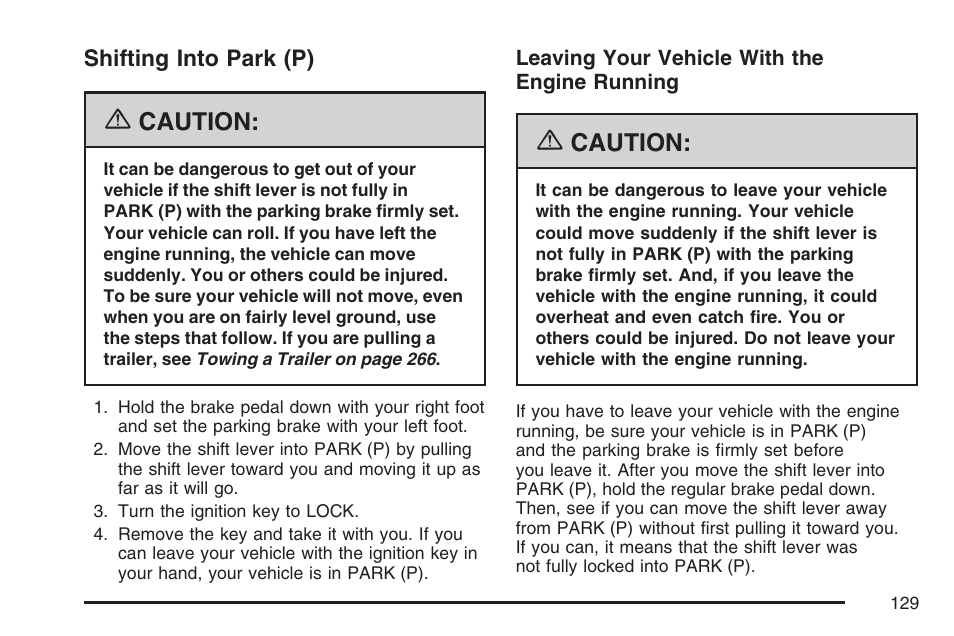 Shifting into park (p), Caution | GMC 2007 Savana User Manual | Page 129 / 452
