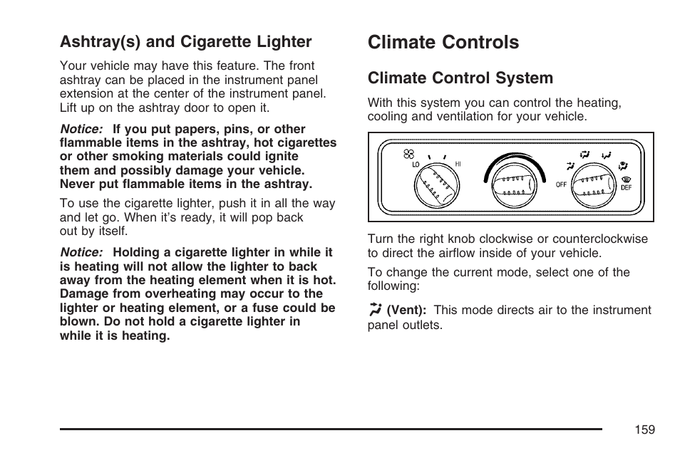 Ashtray(s) and cigarette lighter, Climate controls, Climate control system | Climate control, System | GMC 2007 Savana User Manual | Page 159 / 452