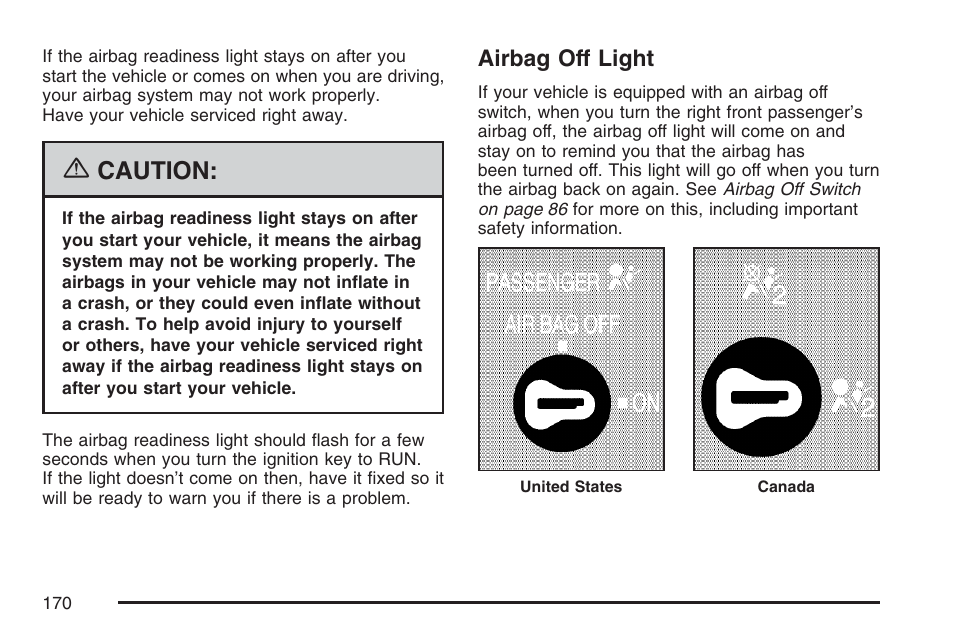 Airbag off light, Caution | GMC 2007 Savana User Manual | Page 170 / 452
