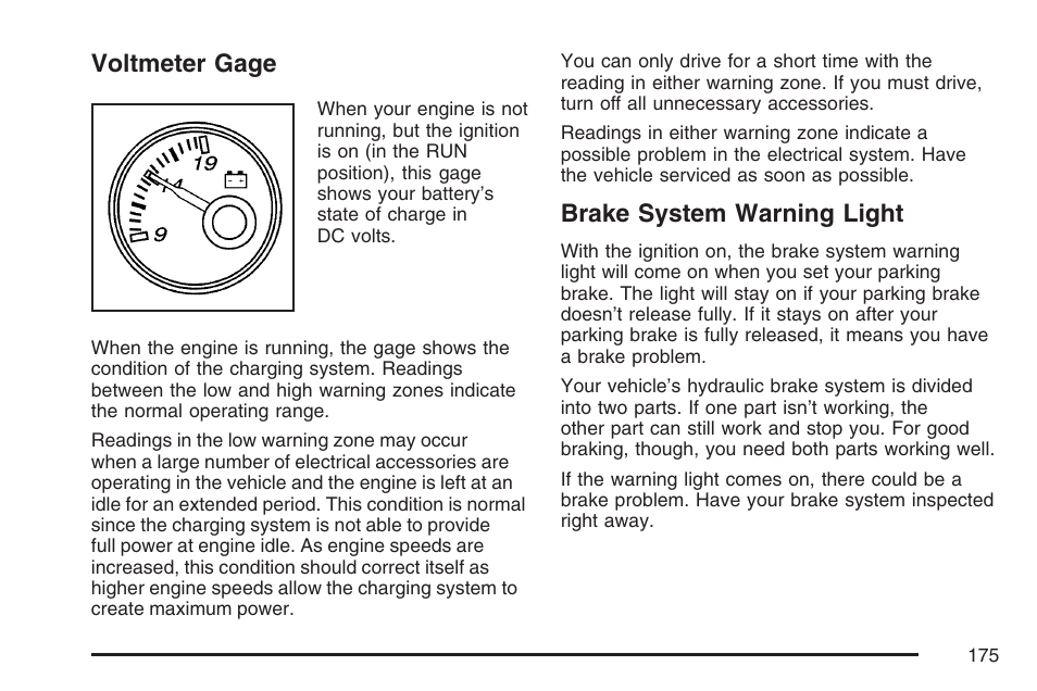 Voltmeter gage, Brake system warning light, Voltmeter gage brake system warning light | GMC 2007 Savana User Manual | Page 175 / 452
