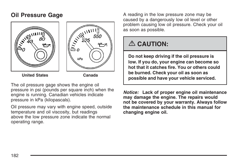 Oil pressure gage, Caution | GMC 2007 Savana User Manual | Page 182 / 452