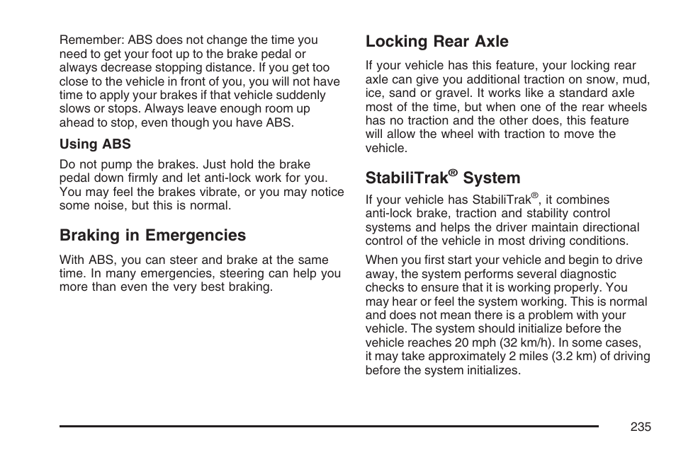 Braking in emergencies, Locking rear axle, Stabilitrak® system | Stabilitrak, System | GMC 2007 Savana User Manual | Page 235 / 452