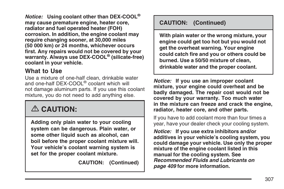 Caution, What to use | GMC 2007 Savana User Manual | Page 307 / 452