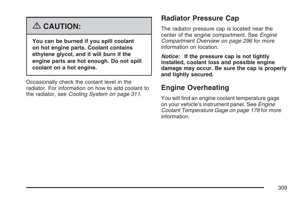 Radiator pressure cap, Engine overheating, Radiator pressure cap engine overheating | Radiator pressure, Caution | GMC 2007 Savana User Manual | Page 309 / 452