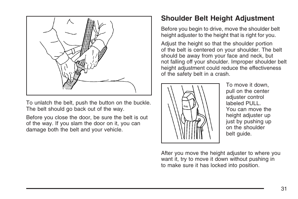 Shoulder belt height adjustment | GMC 2007 Savana User Manual | Page 31 / 452
