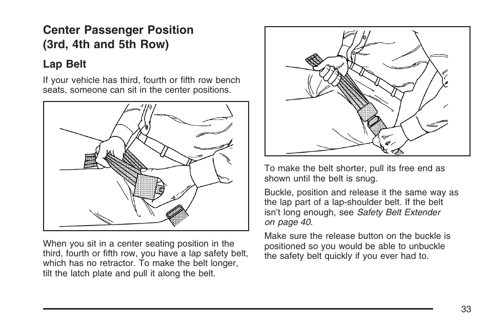 Center passenger position (3rd, 4th and 5th row), Center passenger position, 3rd, 4th and 5th row) | GMC 2007 Savana User Manual | Page 33 / 452