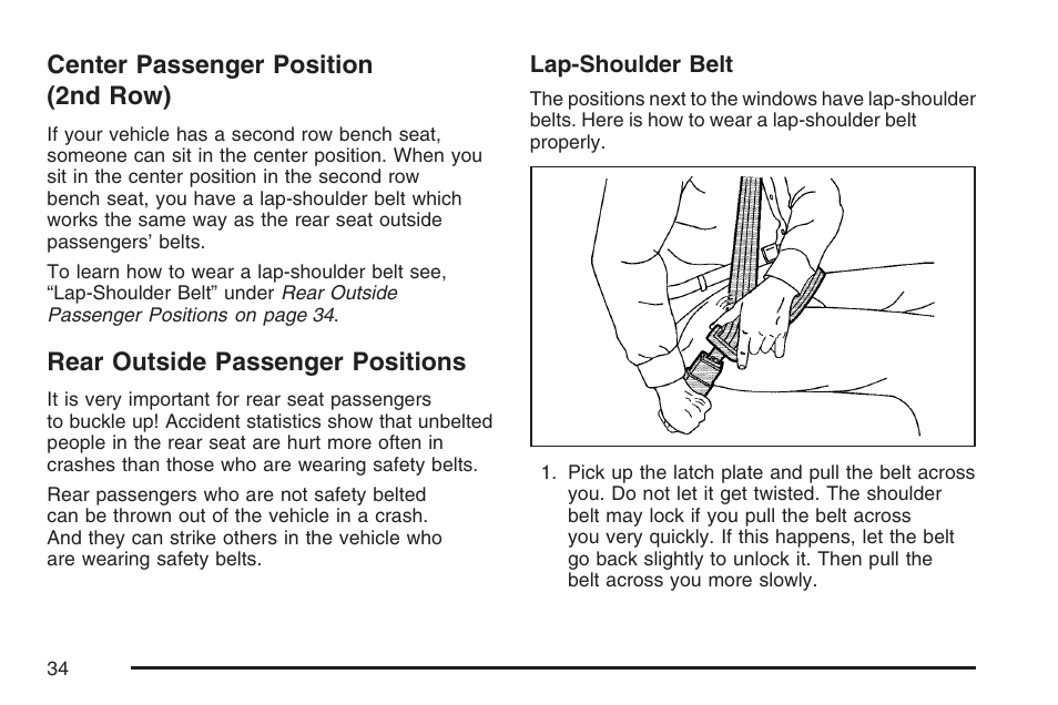 Center passenger position (2nd row), Rear outside passenger positions | GMC 2007 Savana User Manual | Page 34 / 452