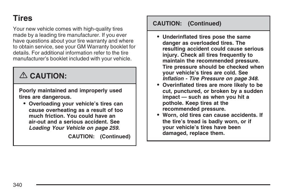 Tires, Caution | GMC 2007 Savana User Manual | Page 340 / 452
