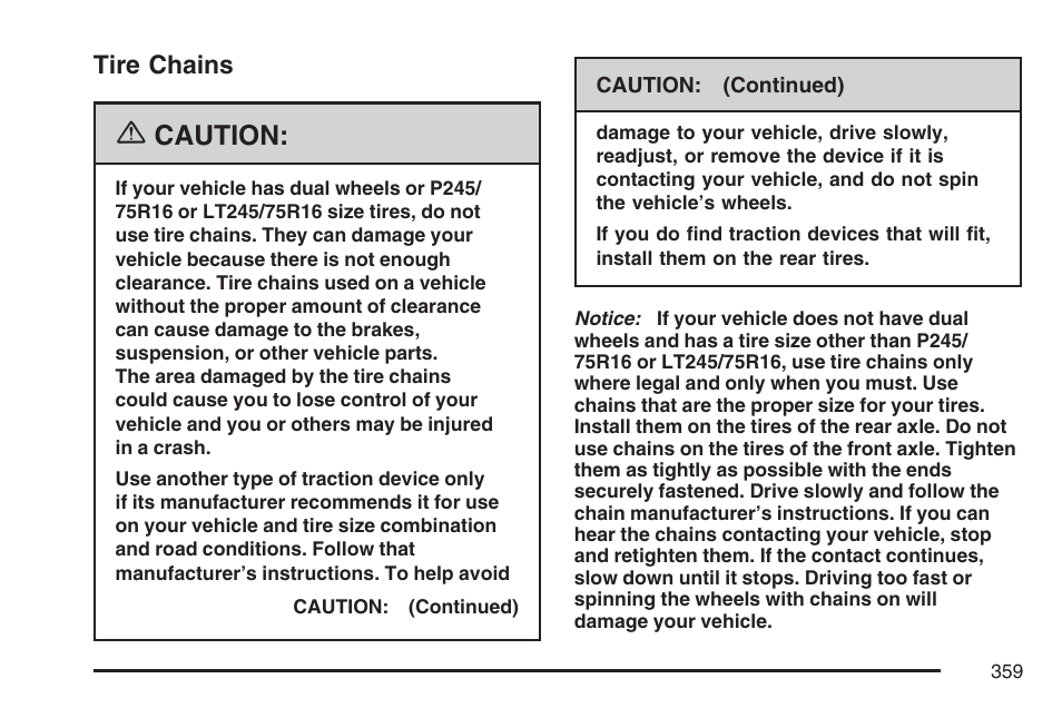 Tire chains, Caution | GMC 2007 Savana User Manual | Page 359 / 452