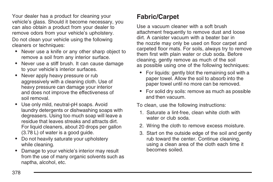 Fabric/carpet | GMC 2007 Savana User Manual | Page 378 / 452