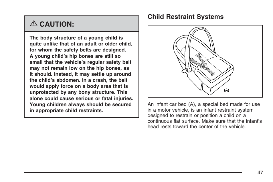 Child restraint systems | GMC 2007 Savana User Manual | Page 47 / 452