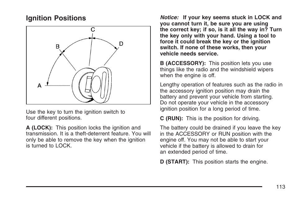 Ignition positions | GMC 2007 Envoy User Manual | Page 113 / 562