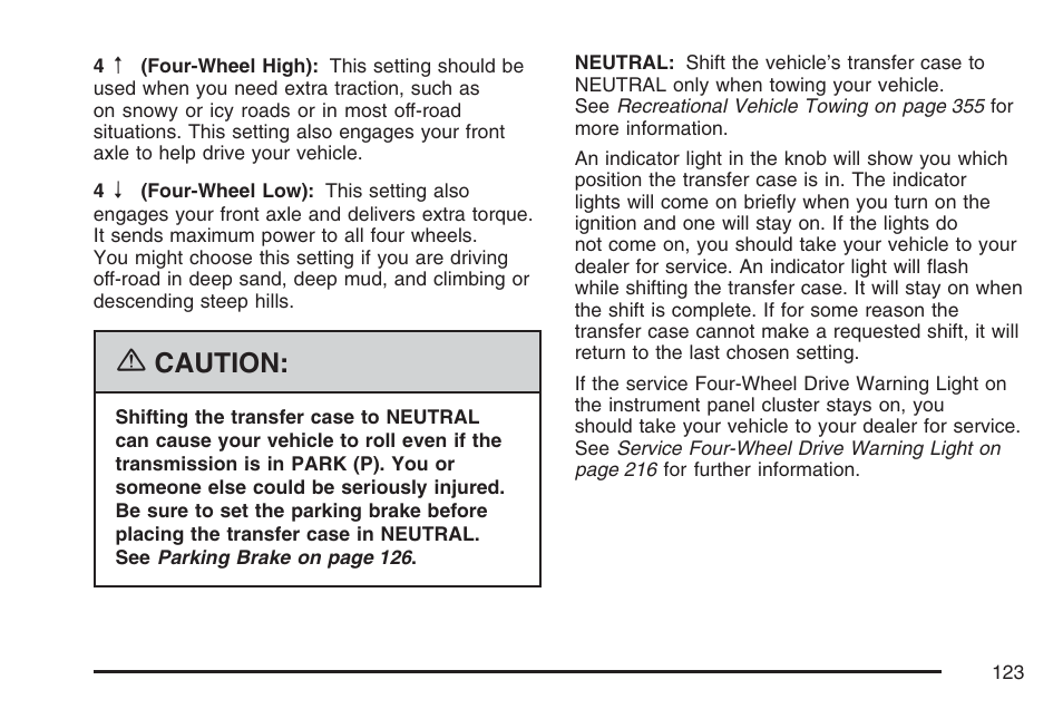 Caution | GMC 2007 Envoy User Manual | Page 123 / 562