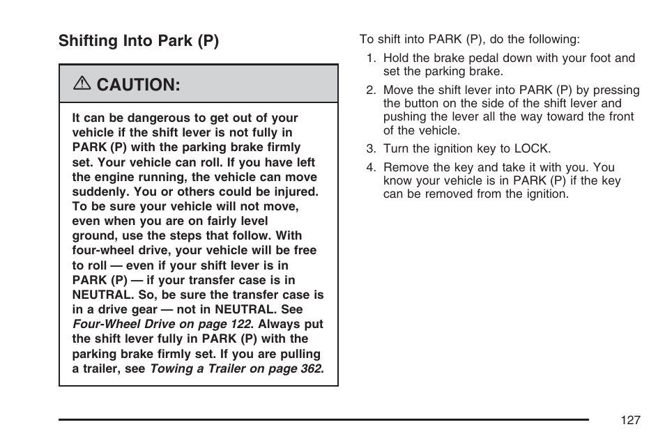 Shifting into park (p), Caution | GMC 2007 Envoy User Manual | Page 127 / 562