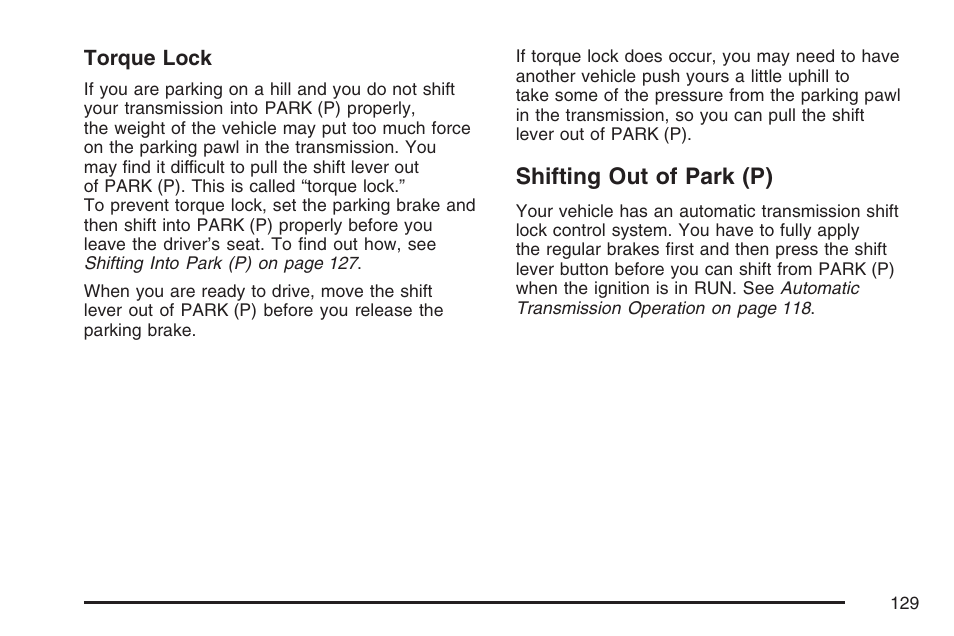 Shifting out of park (p) | GMC 2007 Envoy User Manual | Page 129 / 562