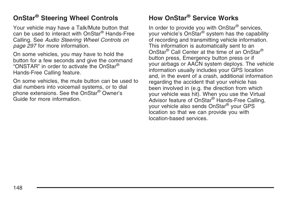 Onstar, Steering wheel controls, How onstar | Service works | GMC 2007 Envoy User Manual | Page 148 / 562