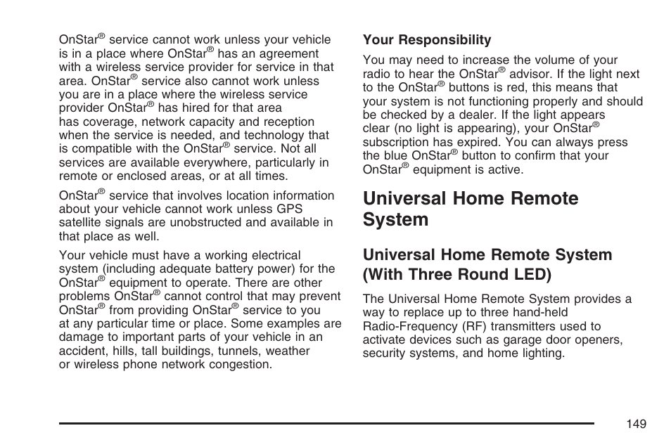 Universal home remote system, With three round led) | GMC 2007 Envoy User Manual | Page 149 / 562