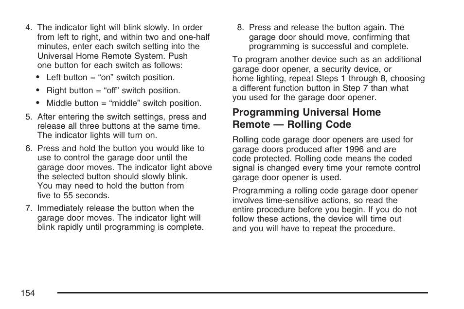 Programming universal home remote — rolling code | GMC 2007 Envoy User Manual | Page 154 / 562