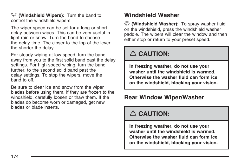 Windshield washer, Rear window wiper/washer, Windshield washer rear window wiper/washer | Caution | GMC 2007 Envoy User Manual | Page 174 / 562
