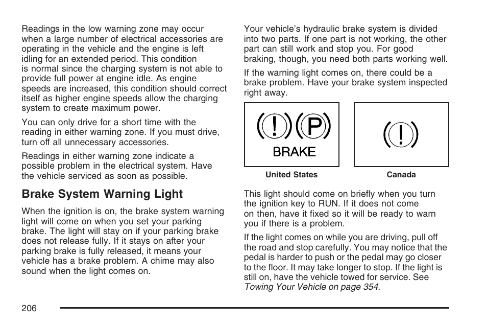 Brake system warning light | GMC 2007 Envoy User Manual | Page 206 / 562