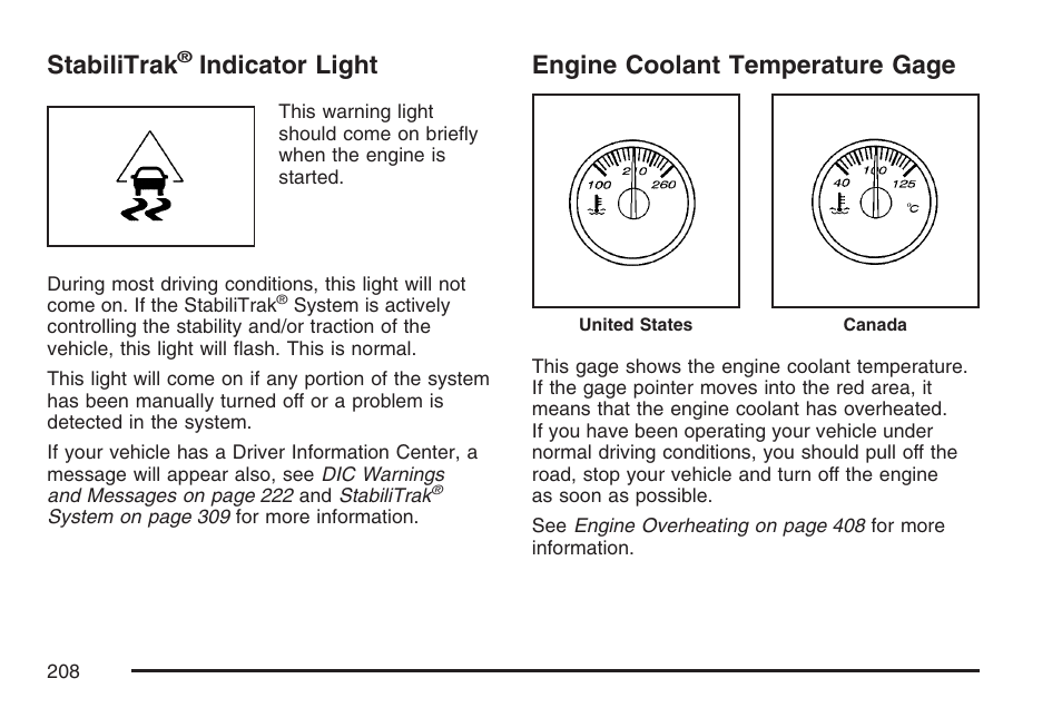 Stabilitrak® indicator light, Engine coolant temperature gage, Stabilitrak | Indicator light | GMC 2007 Envoy User Manual | Page 208 / 562