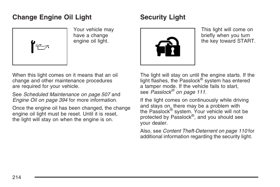 Change engine oil light, Security light, Change engine oil light security light | GMC 2007 Envoy User Manual | Page 214 / 562