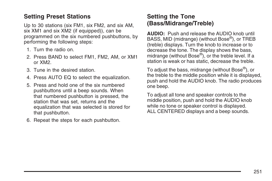 Setting preset stations, Setting the tone (bass/midrange/treble) | GMC 2007 Envoy User Manual | Page 251 / 562