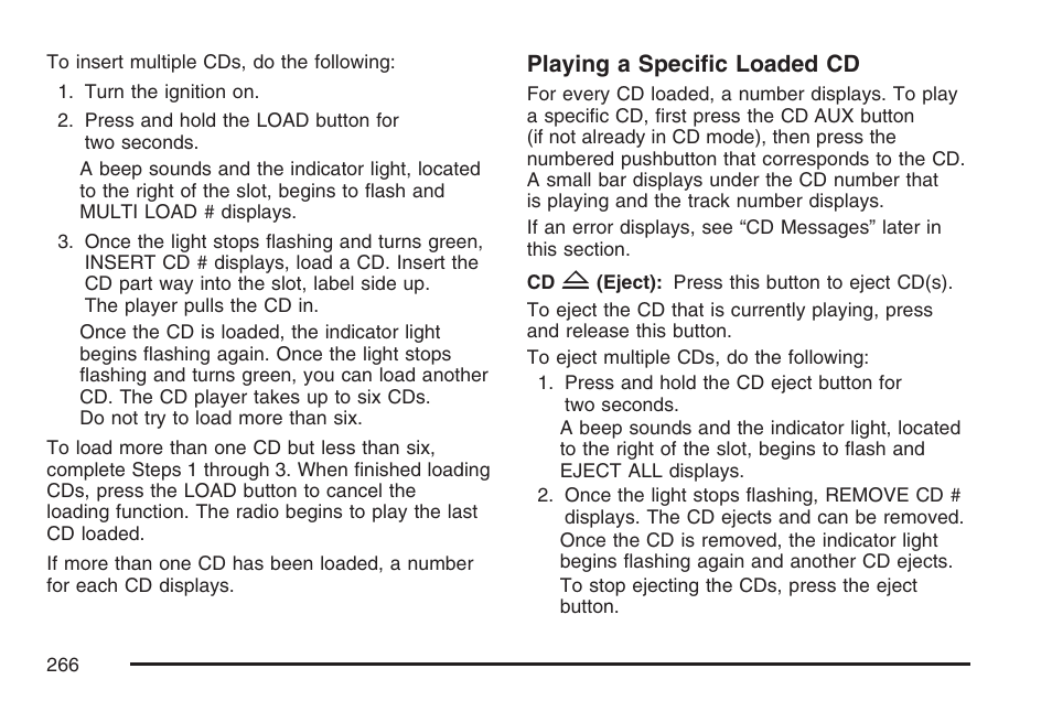 Playing a specific loaded cd | GMC 2007 Envoy User Manual | Page 266 / 562