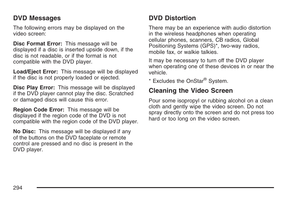 Dvd messages, Dvd distortion, Cleaning the video screen | GMC 2007 Envoy User Manual | Page 294 / 562