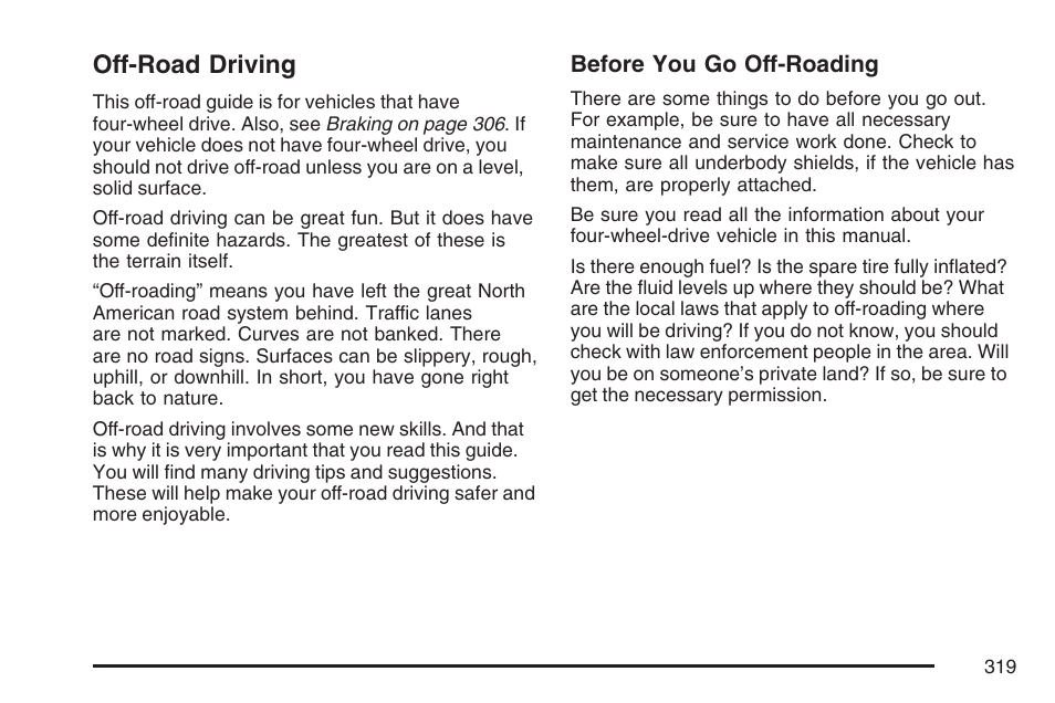 Off-road driving | GMC 2007 Envoy User Manual | Page 319 / 562