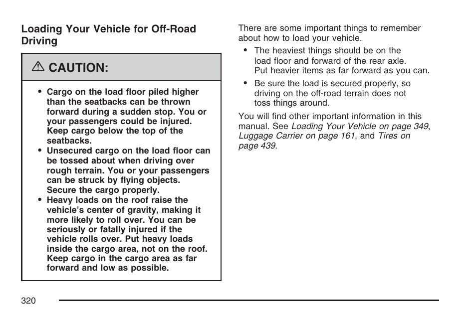 Caution | GMC 2007 Envoy User Manual | Page 320 / 562