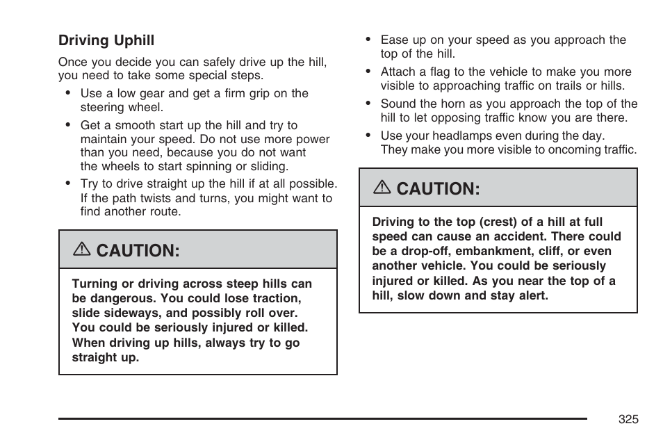 Caution | GMC 2007 Envoy User Manual | Page 325 / 562