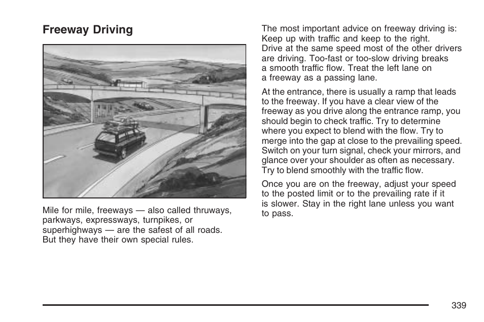 Freeway driving | GMC 2007 Envoy User Manual | Page 339 / 562