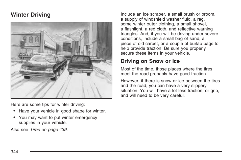 Winter driving | GMC 2007 Envoy User Manual | Page 344 / 562