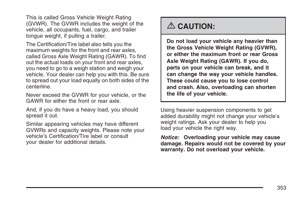 Caution | GMC 2007 Envoy User Manual | Page 353 / 562