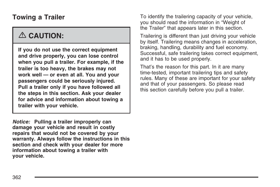 Towing a trailer, Caution | GMC 2007 Envoy User Manual | Page 362 / 562