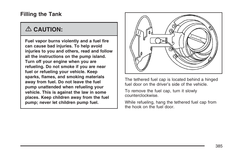 Filling the tank, Caution | GMC 2007 Envoy User Manual | Page 385 / 562